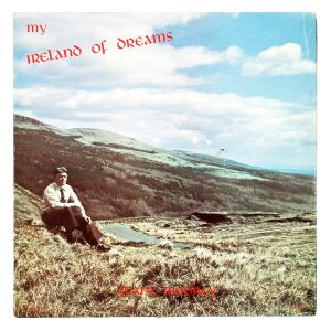 Vinyl cover for My Ireland of Dreams; Frank Mooney; Cuchulainn Records (N/A); design: Tony Johnston; Print: N/A