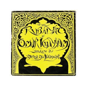 Vinyl cover of Rubaiyat of Omar Khayyam; Micheál Mac Liammóir; FEM (1950s); design: Micheál Mac Liammóir; Print: Cahill and Co. Ltd; 10"