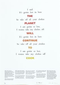 A letterpress print by Sophie Burns & Béibhinn O’Brien reading 'The Planet will continue to cook'