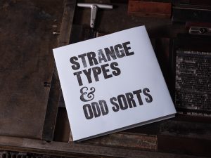 Letterpress dustjacket for the book entitled "Strange Types & Odd Sorts"