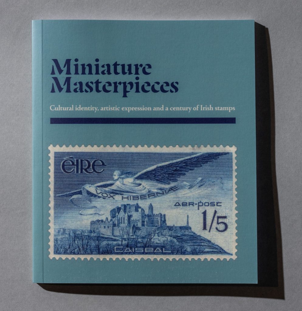 Miniature Masterpieces: Cultural identity, artistic expression and a century of Irish stamps